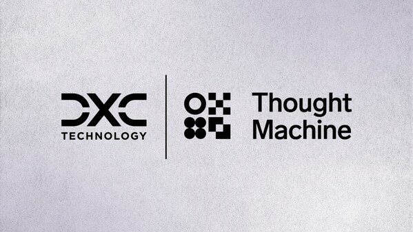 DXC携手Thought Machine