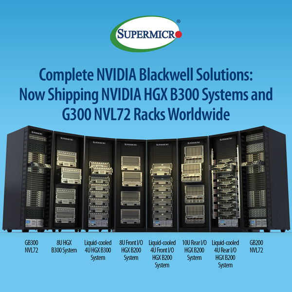 Supermicro 开始大批量交付 NVIDIA Blackwell Ultra 系统和机架即插即用数据中心级解决方案